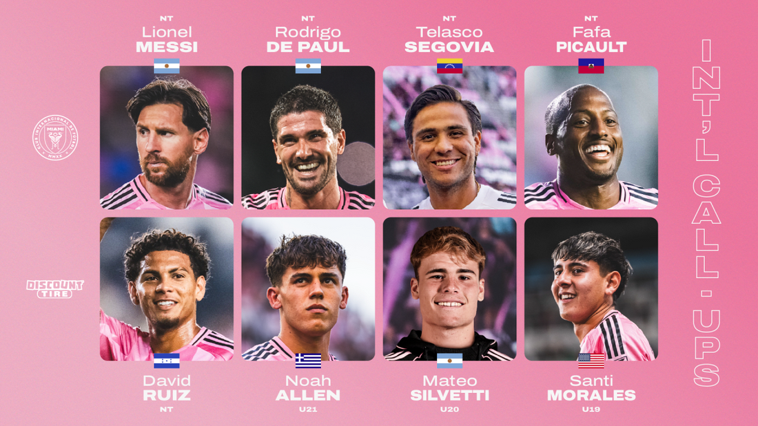 Called Up: Eight Inter Miami CF Players to Represent Their Countries in Upcoming FIFA Window