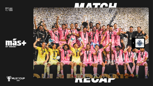 MATCH RECAP: Inter Miami CF Crowned MLS Cup Champion, Defeats Vancouver Whitecaps 3-1